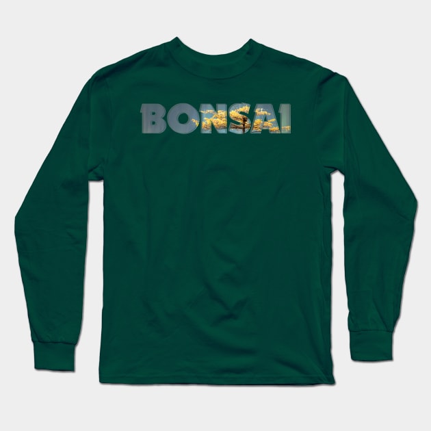 BONSAI Long Sleeve T-Shirt by afternoontees